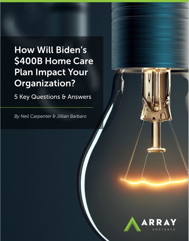 White Paper Cover - How Will Biden's Home Care Plan Impact You?